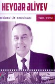 <p><strong>Heydər Əliyev</strong>: Prezidentlik xronikası: 1993-2003.- Bakı, 2023.- 288 s.<br>&nbsp;</p>