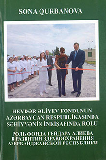 Heydər Əliyev Fondunun Azərbaycan Respublikasında səhiyyənin inkişafında rolu: 2004-2020-ci illər