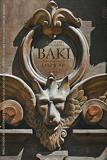 Məkanların astanasında Bakı tarixini yazan qapılar: 1867-1913