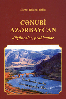 Cənubi Azərbaycan: düşüncələr, problemlər