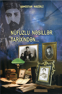 Nüfuzlu nəsillər tarixindən...