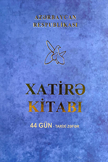 Azərbaycan Respublikası Xatirə Kitabı: 44 gün - tarixi zəfər: III cild