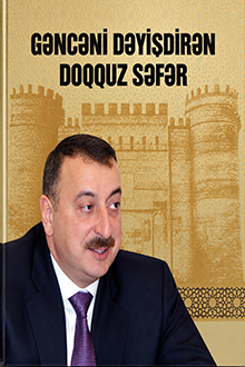 Gəncəni dəyişdirən doqquz səfər