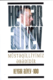 Müstəqilliyimiz əbədidir: dördüncü kitab: avqust, 1994-oktyabr, 1994