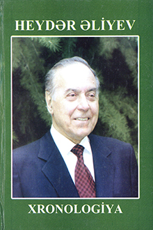 Heydər Əliyev: xronologiya