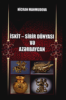 İskit-Sibir dünyası və Azərbaycan