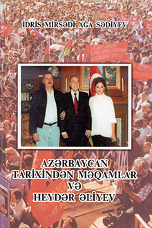Azərbaycan tarixindən məqamlar və Heydər Əliyev