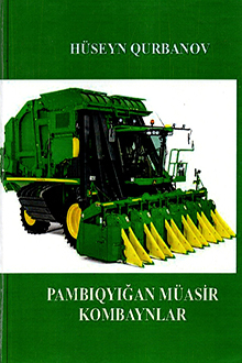 Pambıq yığan müasir kombaynlar