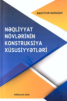 Nəqliyyat növlərinin konstruksiya xüsusiyyətləri