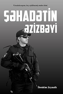 Şəhadətin Əzizbəyi