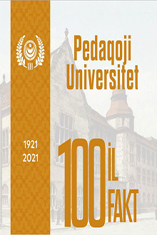 Azərbaycan Dövlət Pedaqoji Universiteti - 100 il 100 fakt