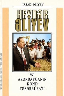 Heydər Əliyev və Azərbaycanın kənd təsərrüfatı