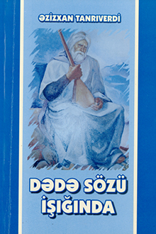 Dədə sözü işığında