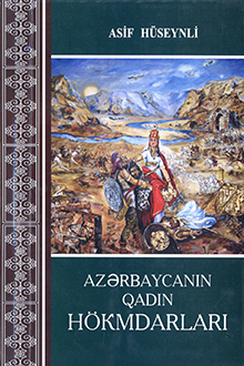 Azərbaycanın qadın hökmdarları
