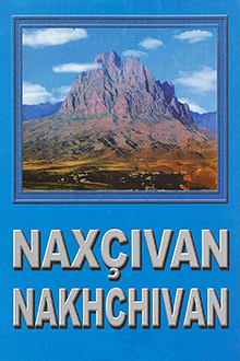 Naxçıvan: tarixi və abidələri