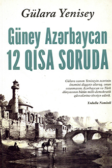 Güney Azərbaycan 12 qısa soruda