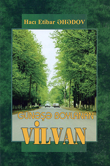 Günəşə boylanan Vilvan