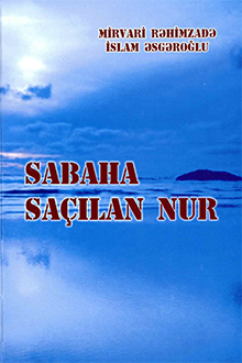 Sabaha saçılan nur