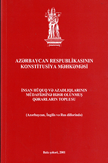 İnsan hüquq və azadlıqlarının müdafiəsinə həsr olunmuş qərarların toplusu