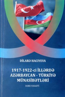 1917-1922-ci illərdə Azərbaycan-Türkiyə münasibətləri mövzusunda dərs vəsaiti
