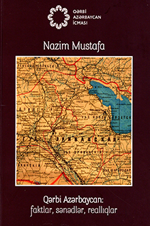 Qərbi Azərbaycan: faktlar, sənədlər, reallıqlar