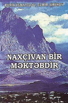 Naxçıvan bir məktəbdir