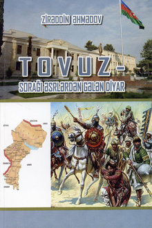 Tovuz - sorağı əsrlərdən gələn diyar
