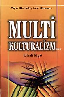 Multikulturalizm...: fəlsəfi lüğət