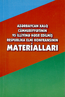 Azərbaycan Xalq Cümhuriyyətinin 95 illiyinə həsr edilmiş Respublika elmi konfransının materialları: 22 may 2013-cü il