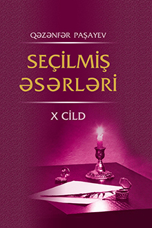 Seçilmiş əsərləri: X cild