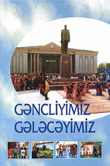 Gəncliyimiz gələcəyimiz
