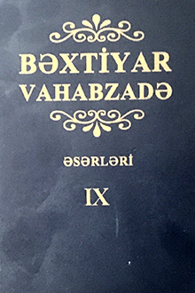 Əsərləri: IX cild: Mərsiyə-Rekviyem, hekayələr, pyeslər, tele-radio pyeslər