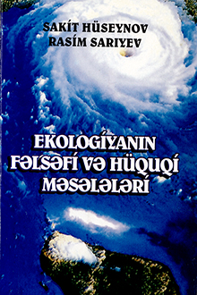 Ekologiyanın fəlsəfi və hüquqi məsələləri