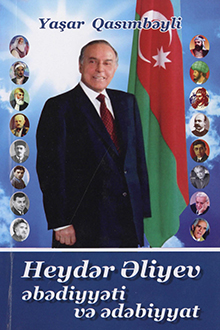 Heydər Əliyev əbədiyyəti və ədəbiyyatı