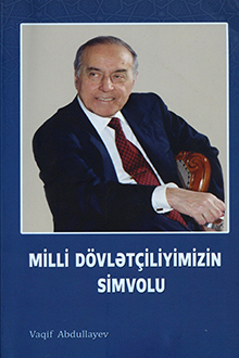 Milli dövlətçiliyimizin simvolu