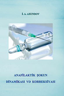 Anafilaktik şokun dinamikası və korreksiyası