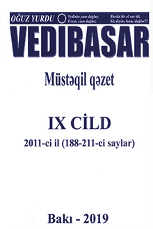 "Vedibasar": müstəqil qəzet: IX cild: 2011-ci il: 188-211-ci saylar