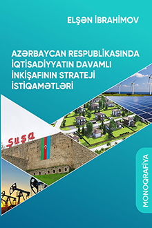 Azərbaycan Respublikasında iqtisadiyyatın davamlı inkişafının strateji istiqamətləri