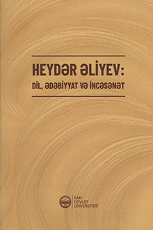 Heydər Əliyev: dil, ədəbiyyat və incəsənət