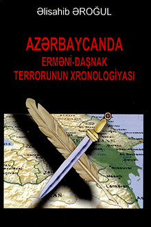 Azərbaycanda erməni-daşnak terrorunun xronologiyası: bədii, tarixi publisistika