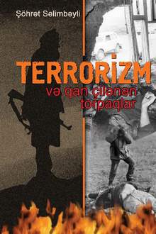 Terrorizm: qan çilənən torpaqlar: III kitab