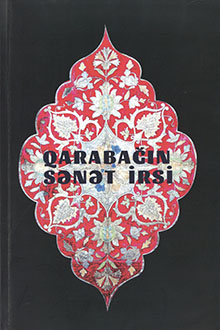 Qarabağın sənət irsi: tarixi-etnoqrafik tədqiqat