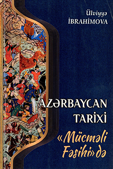 Azərbaycan tarixi "Mücməli Fəsihi"də