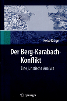 Der Berg-Karabach-Konflikt: Eine Juristische Analyse