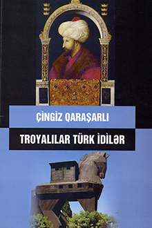 Troyalılar türk idilər