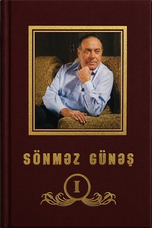 Sönməz günəş: I hissə