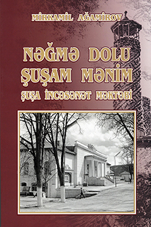 Nəğmə dolu Şuşam mənim: Şuşa İncəsənət Məktəbi