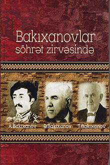 Bakıxanovlar şöhrət zirvəsində