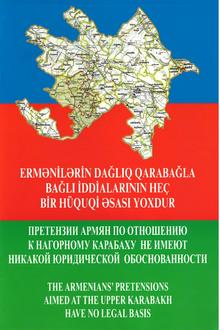 Ermənilərin Dağlıq Qarabağla bağlı iddialarının heç bir hüquqi əsası yoxdur