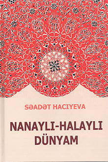 Nanaylı-halaylı dünyam